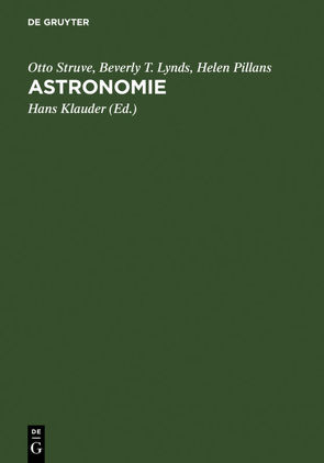 Astronomie von Klauder,  Hans, Lynds,  Beverly T., Pillans,  Helen, Struve,  Otto