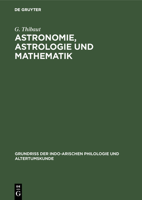 Astronomie, Astrologie und Mathematik von Thibaut,  G.