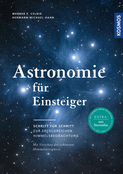 Astronomie für Einsteiger von Celnik,  Werner E., Hahn,  Hermann-Michael