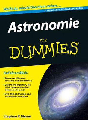 Astronomie für Dummies von Fehn,  Oliver, Hattenbach,  Jan, Maran,  Stephen P.