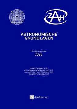Astronomische Grundlagen (Buch mit CD) von Astronomisches Rechen-Institut