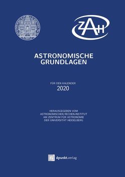 Astronomische Grundlagen von Astronomisches Rechen-Institut am Zentrum für Astronomie der Universität Heidelberg