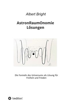 AstronRaumOnomie von Bright,  Albert, Rasch,  Helmut