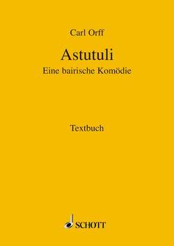 Astutuli von Orff,  Carl