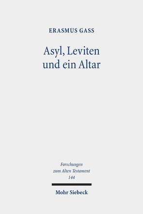 Asyl, Leviten und ein Altar von Gaß,  Erasmus