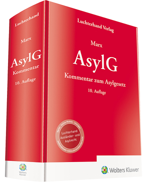 AsylG – Kommentar zum Asylgesetz von Marx,  Reinhard