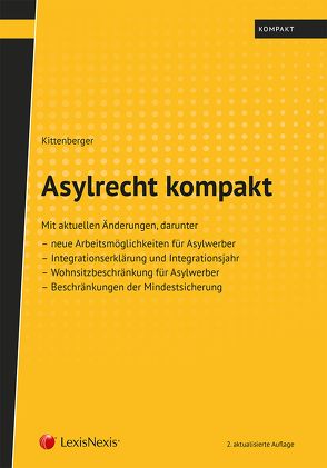 Asylrecht kompakt von Kittenberger,  Norbert