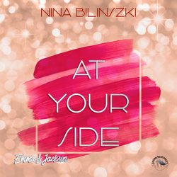 At your Side von Bilinszki,  Nina, Gscheidle,  Tillmann, Pappenberger,  Sebastian, Vanroy,  Funda