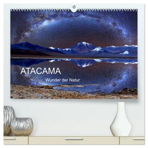 ATACAMA Wunder der Natur (hochwertiger Premium Wandkalender 2024 DIN A2 quer), Kunstdruck in Hochglanz von Joecks,  Armin