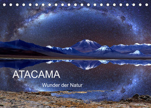 ATACAMA Wunder der Natur (Tischkalender 2023 DIN A5 quer) von Joecks,  Armin