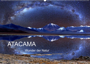 ATACAMA Wunder der Natur (Wandkalender 2023 DIN A2 quer) von Joecks,  Armin