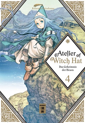 Atelier of Witch Hat 04 von Shirahama,  Kamome, Suzuki,  Cordelia