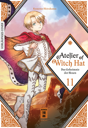 Atelier of Witch Hat – Limited Edition 11 von Bockel,  Antje, Shirahama,  Kamome