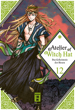 Atelier of Witch Hat – Limited Edition 12 von Bockel,  Antje, Shirahama,  Kamome