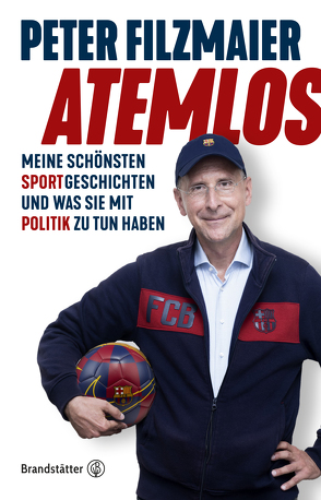 Atemlos von Filzmaier,  Peter