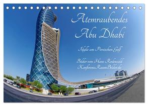 Atemraubendes Abu Dhabi – Idylle am Persischen Golf (Tischkalender 2024 DIN A5 quer), CALVENDO Monatskalender von Rodewald CreativK.de,  Hans