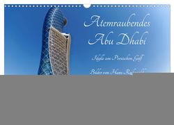 Atemraubendes Abu Dhabi – Idylle am Persischen Golf (Wandkalender 2024 DIN A3 quer), CALVENDO Monatskalender von Rodewald CreativK.de,  Hans