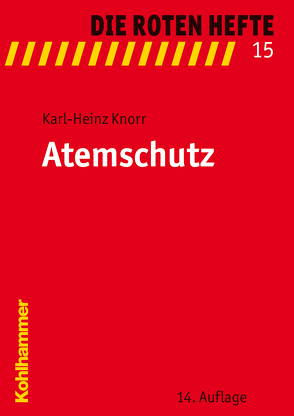 Atemschutz von Knorr,  Karl-Heinz