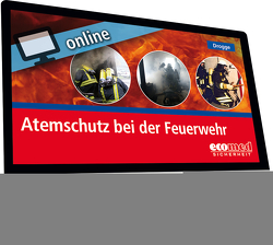 Atemschutz bei der Feuerwehr online von Volkmar,  Guido