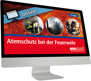 Atemschutz bei der Feuerwehr online von Volkmar,  Guido