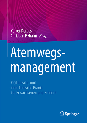 Atemwegsmanagement von Byhahn,  Christian, Doerges,  Volker