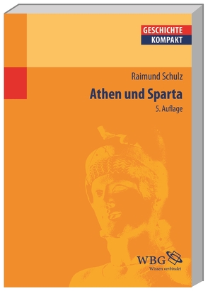 Athen und Sparta von Schulz,  Raimund