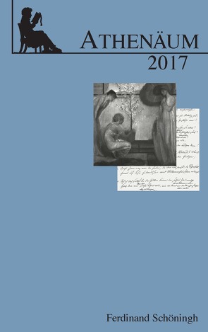 Athenäum Jahrbuch der Friedrich Schlegel-Gesellellschaft von Attanucci,  Timothy, Bamberg,  Claudia, Bär,  Jochen A, Breuer,  Ulrich, Bulisch,  Jens, Canal Pardo,  Héctor, Dalski,  Loreen, Löwe,  Matthias, Märtin,  Björn, Meißner,  Thomas, Mitterer,  Cornelius, Nivala,  Asko, Oesterle,  Guenter, Pluschke,  Anton, Ronzheimer,  Elisa, Stadler,  Ulrich, Strobel,  Jochen, Vogel,  Janina, Wegmann,  Nikolaus