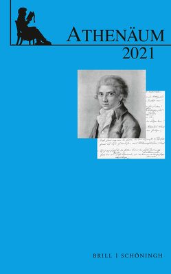 Athenäum – Jahrbuch der Friedrich Schlegel-Gesellschaft von Albrecht,  Andrea, Benne,  Christian, Wetters,  Kirk