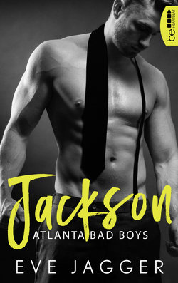 Atlanta Bad Boys – Jackson von Jagger,  Eve, Krug,  Michael