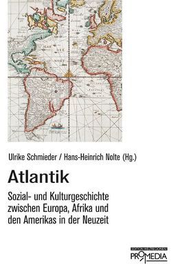 Atlantik von Nolte,  Hans H, Schmieder,  Ulrike