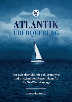 Atlantiküberquerung von Hesse,  Alexander