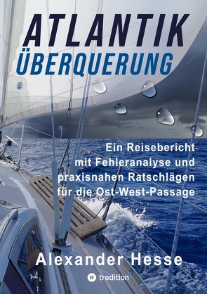 Atlantiküberquerung von Hesse,  Alexander
