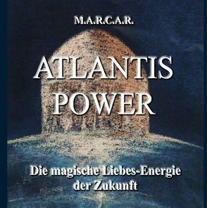 Atlantis Power von Marcar,  Marcar