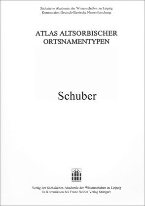 Atlas altsorbischer Ortsnamentypen. Schuber zu den Lieferungen 1-5 von Eichler,  Ernst