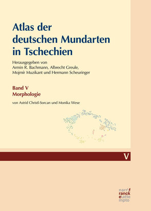 Atlas der deutschen Mundarten in Tschechien von Christl-Sorcan,  Astrid, Wese,  Monika