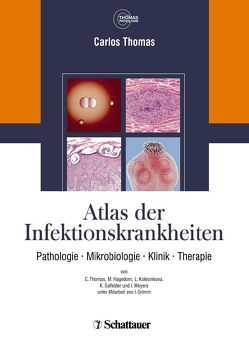 Atlas der Infektionskrankheiten von Cecetka-Thomas,  Annette, Thomas,  Carlos, Woicichowski,  Renate