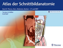 Atlas der Schnittbildanatomie von Möller,  Torsten Bert, Reif,  Emil