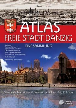 Atlas Freie Stadt Danzig von Barran,  Fritz R