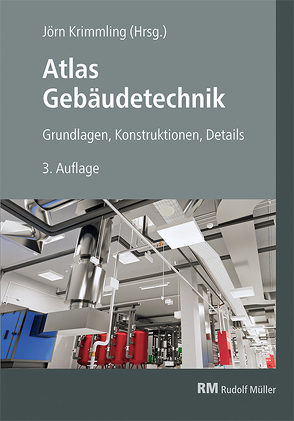 Atlas Gebäudetechnik von Krimmling,  (Hrsg.), Krimmling,  Jörn