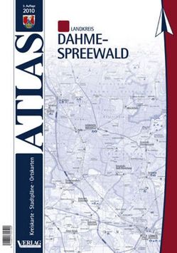 Atlas Landkreis Dahme-Spreewald von Verlag Reinhard Semmler GmbH