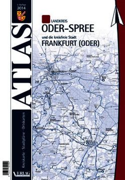 Atlas Landkreis Oder-Spree von Verlag Reinhard Semmler GmbH
