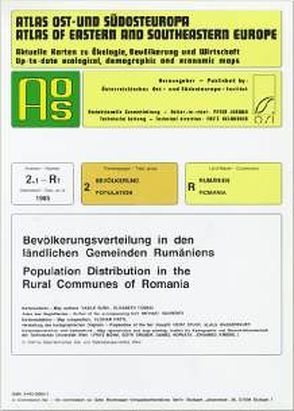 Atlas Ost- und Südosteuropa /Atlas of Eastern and Southeastern Europe…. / Nr 2: Bevölkerung /Population / Bevölkerungsverteilung in den ländlichen Gemeinden Rumäniens /PopulationDistribution in the Rural Communes of Romania von Jordan,  Peter, Sauberer,  Michael, Surd,  Vasile, Tomasi,  Elisabeth