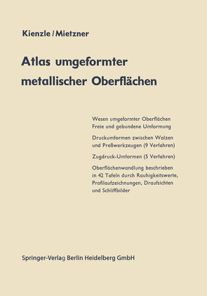 Atlas umgeformter metallischer Oberflächen von Kienzle,  O., Mietzner,  K.