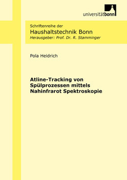 Atline-Tracking von Spülprozessen mittels Nahinfrarot Spektroskopie von Heidrich,  Pola