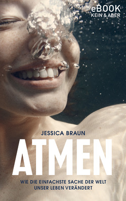 Atmen von Braun,  Jessica