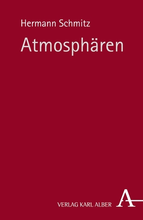 Atmosphären von Schmitz,  Hermann