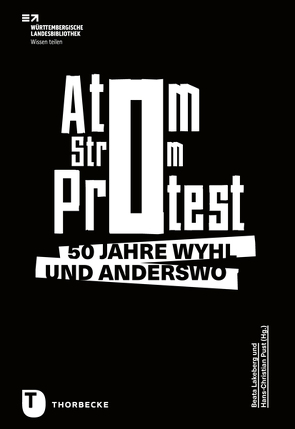 Atom. Strom. Protest. von Lakeberg,  Beata, Pust,  Hans-Christian