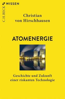 Atomenergie von Hirschhausen,  Christian