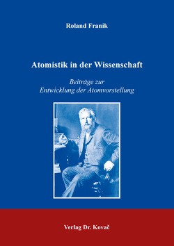 Atomistik in der Wissenschaft von Franik,  Roland