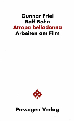 Atropa belladonna von Bohn,  Ralf, Friel,  Gunnar